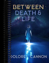 Between Death and Life: Conversations with a Spirit (Updated and Revised) (Revised)