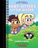 Karen's Witch: A Graphic Novel (Baby-Sitters Little Sister #1) : A Graphix Book (Adapted)