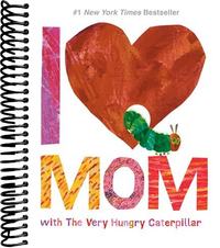 I Love Mom with The Very Hungry Caterpillar
