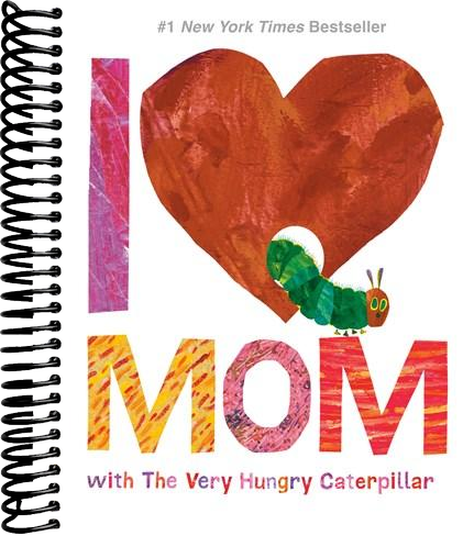I Love Mom with The Very Hungry Caterpillar