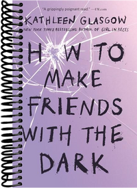 How to Make Friends with the Dark