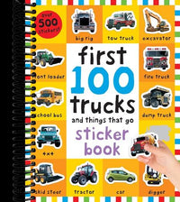 First 100 Stickers: Trucks and Things That Go : Sticker book, with Over 500 stickers