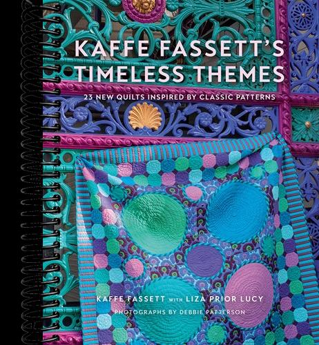 Kaffe Fassett's Timeless Themes: 23 New Quilts Inspired by Classic Patterns