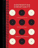 Confronting Christianity: 12 Hard Questions for the World's Largest Religion