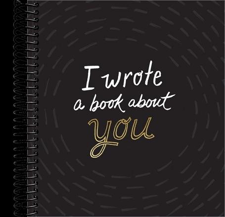 I Wrote a Book About You