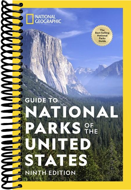 National Geographic Guide to National Parks of the United States 9th Edition