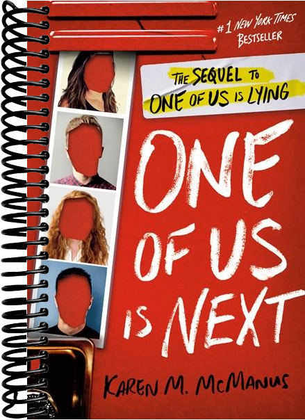 One of Us Is Next: The Sequel to One of Us Is Lying