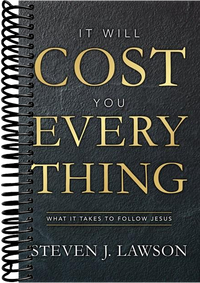 It Will Cost You Everything: What it Takes to Follow Jesus