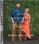 Make Something Good Today: A Memoir