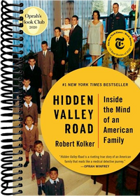 Hidden Valley Road: Inside the Mind of an American Family