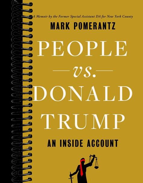 People vs. Donald Trump: An Inside Account