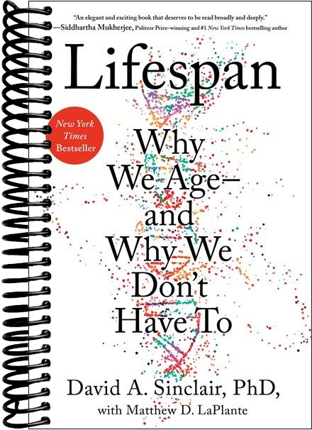 Lifespan: Why We Age—and Why We Don't Have To