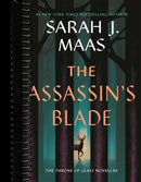 The Assassin's Blade: The Throne of Glass Prequel Novellas