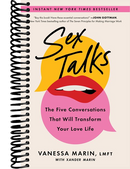 Sex Talks: The Five Conversations That Will Transform Your Love Life