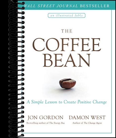 The Coffee Bean: A Simple Lesson to Create Positive Change
