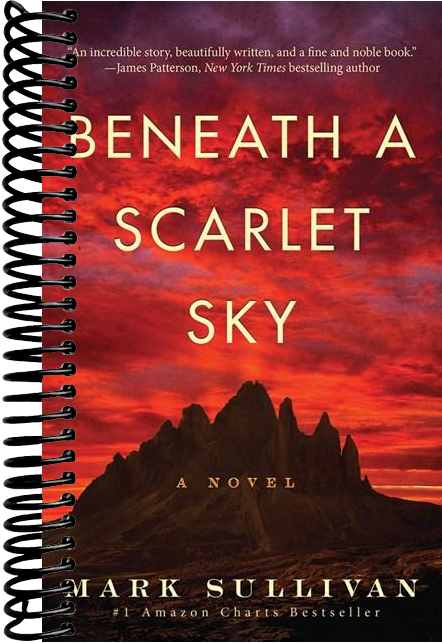 Beneath a Scarlet Sky: A Novel