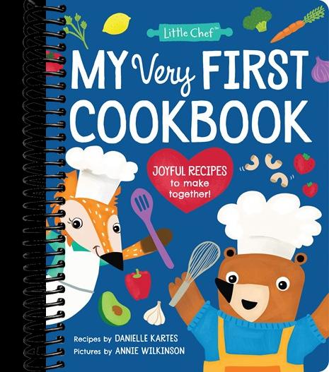 My Very First Cookbook: Joyful Recipes to Make Together!