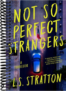 Not So Perfect Strangers