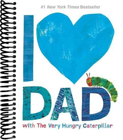 I Love Dad with The Very Hungry Caterpillar