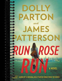 Run, Rose, Run: A Novel