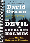 The Devil and Sherlock Holmes: Tales of Murder, Madness, and Obsession