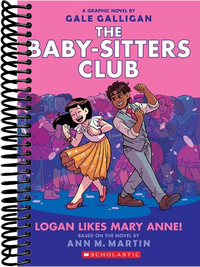 Logan Likes Mary Anne!: A Graphic Novel (The Baby-Sitters Club #8)