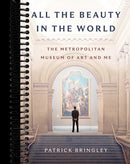 All the Beauty in the World: The Metropolitan Museum of Art and Me