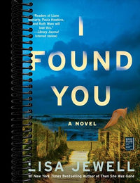 I Found You: A Novel