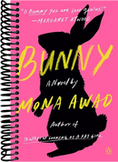 Bunny: A Novel