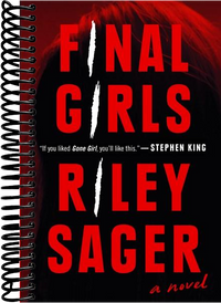 Final Girls: A Novel