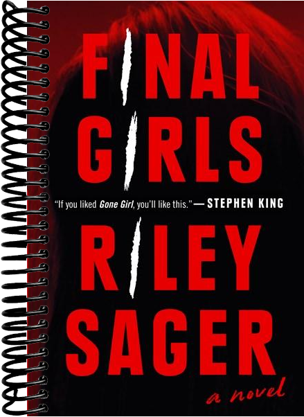 Final Girls: A Novel