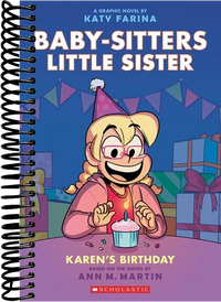 Karen's Birthday: A Graphic Novel (Baby-Sitters Little Sister #6)