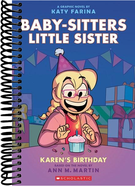 Karen's Birthday: A Graphic Novel (Baby-Sitters Little Sister #6)