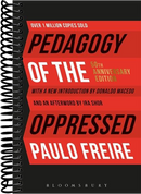 Pedagogy of the Oppressed: 50th Anniversary Edition (4th Edition)