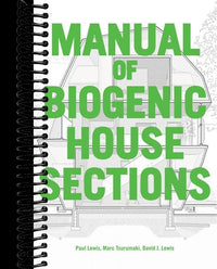 Manual of Biogenic House Sections: Materials and Carbon