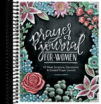 Prayer Journal for Women: 52 Week Scripture, Devotional, & Guided Prayer Journal