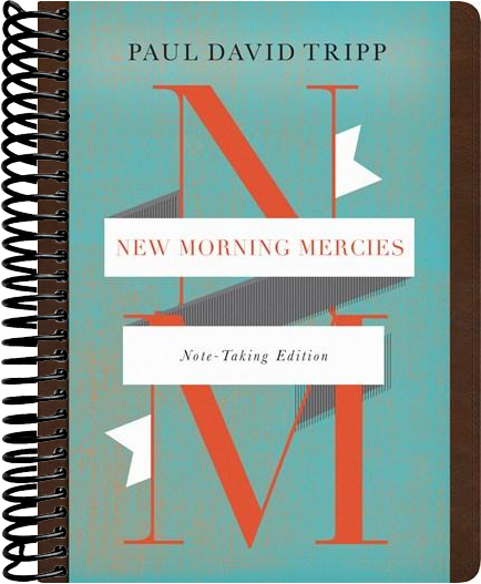 New Morning Mercies (Note-Taking Edition)