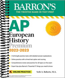 AP European History Premium, 2022-2023: 5 Practice Tests + Comprehensive Review + Online Practice