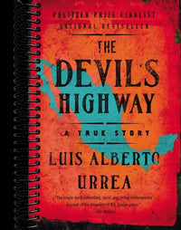 The Devil's Highway: A True Story