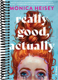 Really Good, Actually: A Novel
