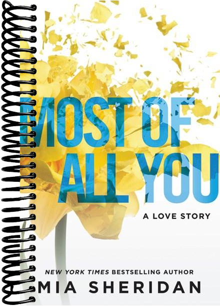Most of All You: A Love Story