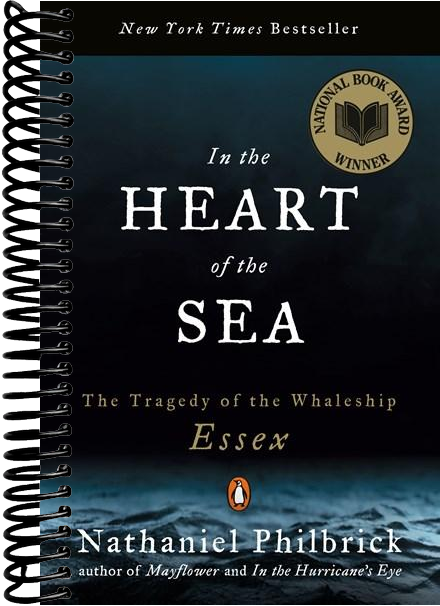 In the Heart of the Sea: The Tragedy of the Whaleship Essex