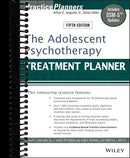 The Adolescent Psychotherapy Treatment Planner: Includes DSM-5 Updates (5th Edition)