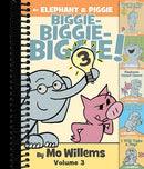 An Elephant & Piggie Biggie! Volume 3