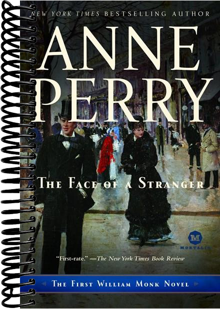 The Face of a Stranger: The First William Monk Novel