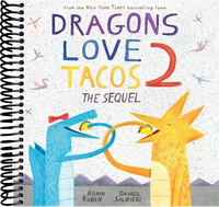 Dragons Love Tacos 2: The Sequel