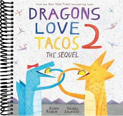 Dragons Love Tacos 2: The Sequel