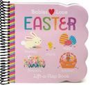 Babies Love Easter: Chunky Lift a Flap Board Book