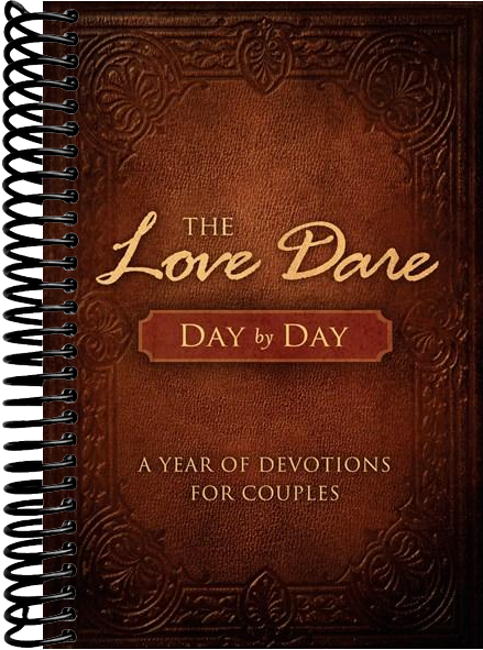 The Love Dare Day by Day: A Year of Devotions for Couples (Revised)