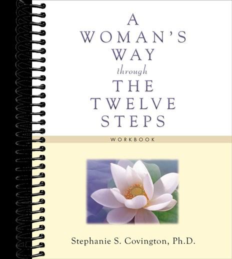 A Woman's Way through the Twelve Steps Workbook